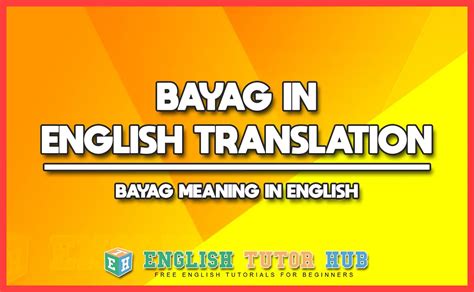 beeg meaning in tagalog|BAYAG: Tagalog.